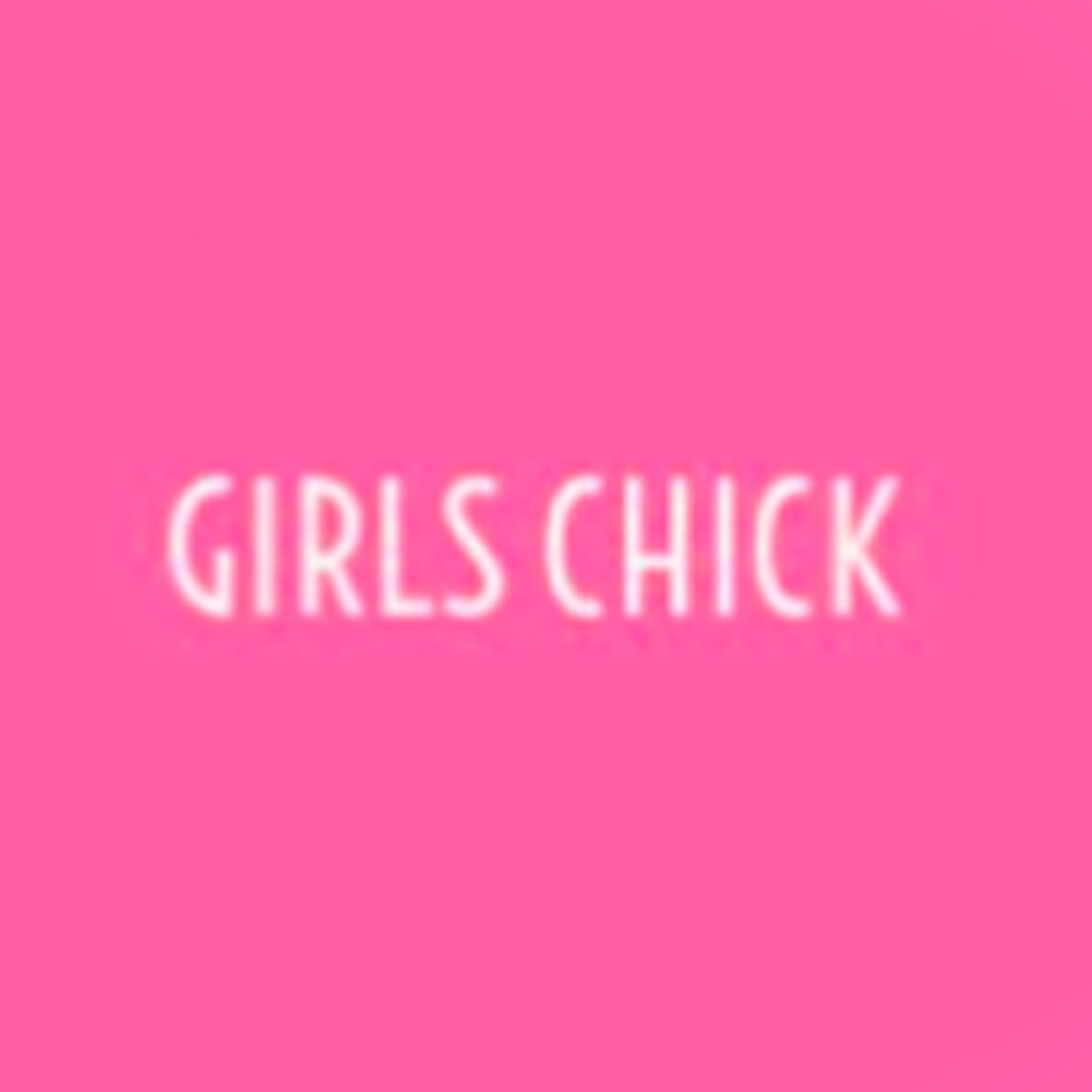 Loja Girls Chick
